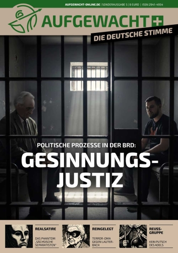 AUFGEWACHT+ Sonderausgabe „Gesinnungsjustiz“