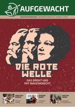 AUFGEWACHT - Das Politikmagazin für Sachsen!   (Ausgabe 15 September/Oktober 2024)