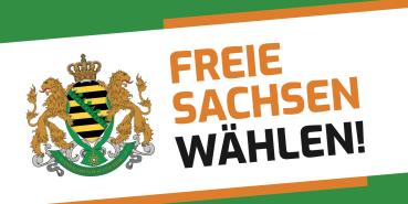 Banner PVC "FREIE SACHSEN wählen!"