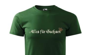 T-Hemd "Alles für Sachsen" lieferbar in 7 Farben , S-3XL