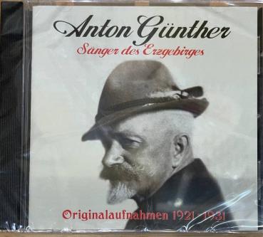 Anton Günther CD "Sänger Des Erzgebirges 1921-31"