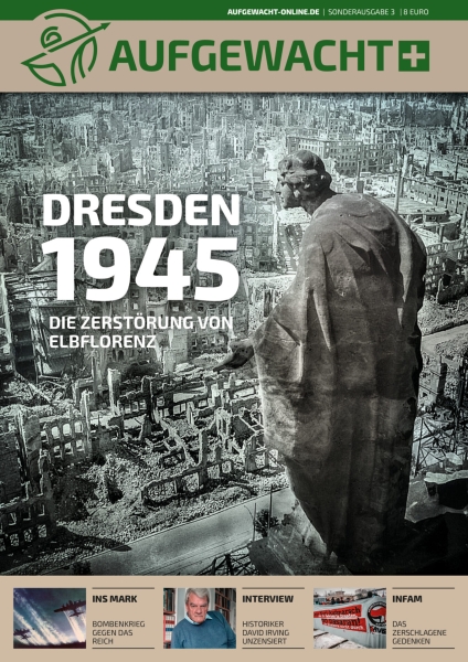 AUFGEWACHT+ Sonderausgabe „Dresden 1945“