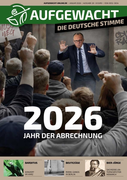 AUFGEWACHT 1/26 – „2026 – JAHR DER ABRECHNUNG“