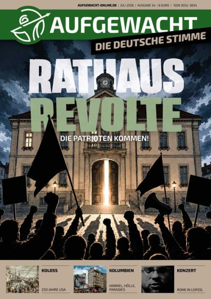 AUFGEWACHT 7/26 – Rathausrevolte