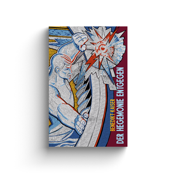 Der Hegemonie entgegen