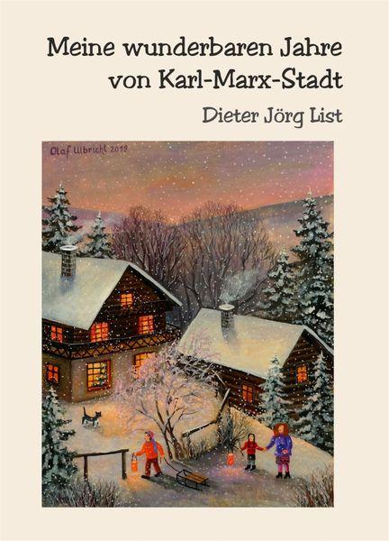 Buch "Meine wunderbaren Jahre von Karl-Marx-Stadt"