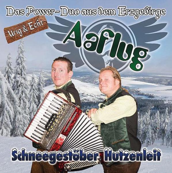 Musik CD "Duo Aaflug" mit dem Album "Schneegestöber Hutzenleit" 15 Lieder